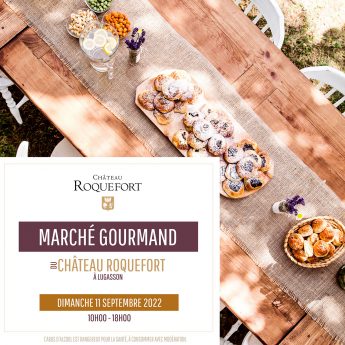 MARCHE GOURMAND LE DIMANCHE 11 SEPTEMBRE AU CHATEAU