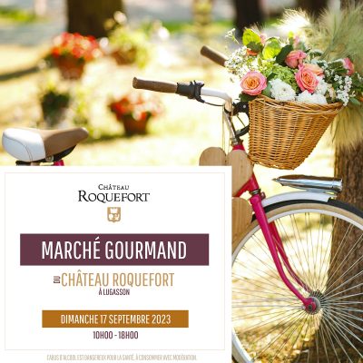 MARCHE GOURMAND AU DOMAINE LE 17 SEPTEMBRE